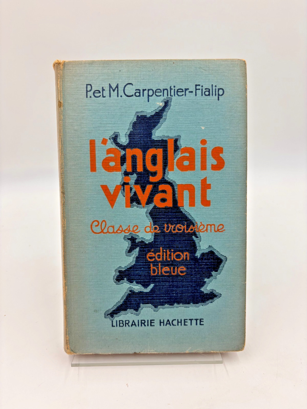 L'Anglais Vivant Book Carpentier-Fialip 1942 Hachette French English Textbook